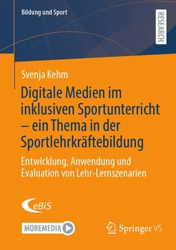 Digitale Medien im inklusiven Sportunterricht – ein Thema in der Sportlehrkräftebildung