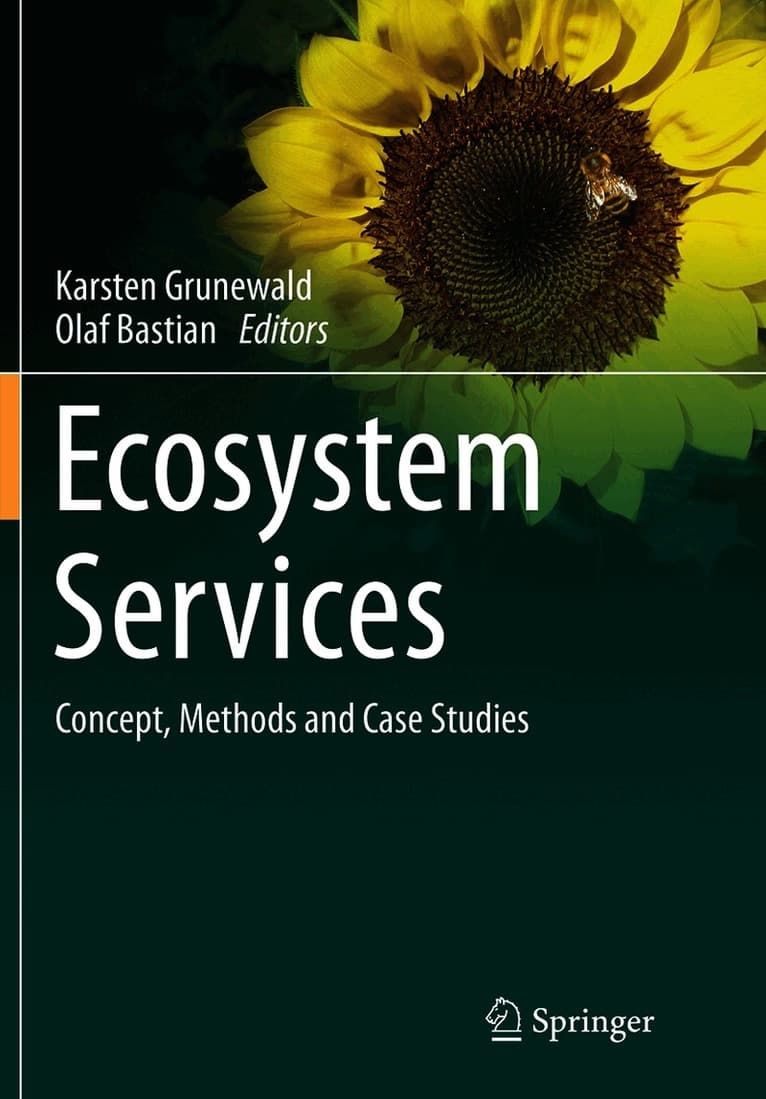 Ecosystem Services – Concept, Methods and Case Studies