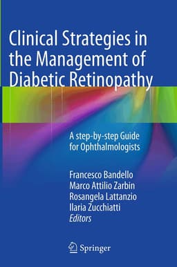 Clinical Strategies in the Management of Diabetic Retinopathy