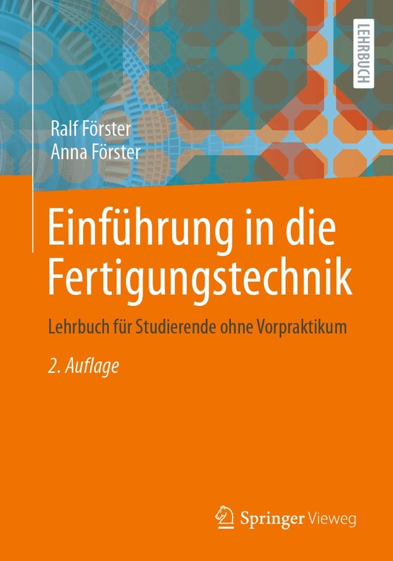 Einführung in die Fertigungstechnik