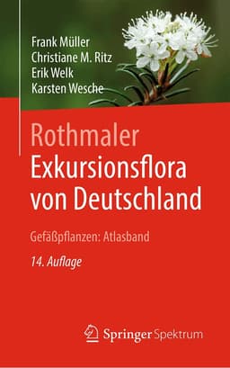 Rothmaler - Exkursionsflora von Deutschland, Gefäßpflanzen: Atlasband