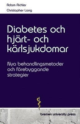 Diabetes och hjärt- och kärlsjukdomar