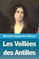 Les Veillées des Antilles