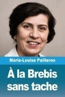 À la Brebis sans tache