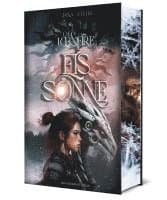 Of Ice and Fire - Eissonne