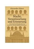 Macht, Verantwortung und Erinnerung