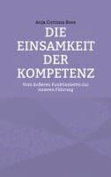 Einsamkeit der Kompetenz