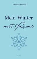 Mein Winter mit Rumi