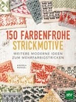 150 farbenfrohe Strickmotive
