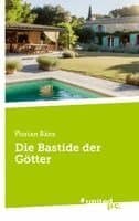 Bastide der Götter