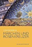 Märchen und Rosenkreuzer