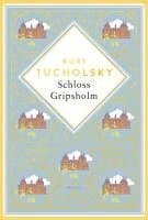Schloss Gripsholm. Eine Sommergeschichte. Schmuckausgabe mit Goldprägung
