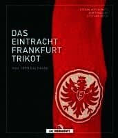 Das Eintracht-Frankfurt-Trikot