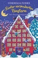 Hinter verzauberten Fenstern