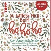 Colorful Christmas - Du hattest mich beim Hohoho
