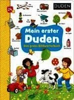 Duden 24+: Mein erster Duden. Das große Bildwörterbuch