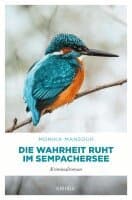 Die Wahrheit ruht im Sempachersee