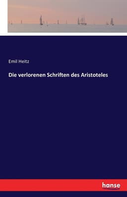 verlorenen Schriften des Aristoteles