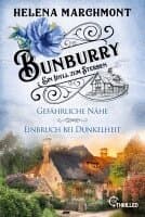 Bunburry - Ein Idyll zum Sterben: Gefährliche Nähe & Einbruch bei Dunkelheit