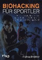 Biohacking für Sportler