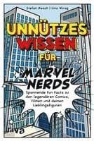 Unnützes Wissen für Marvel-Nerds