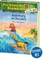 Das magische Baumhaus junior (Band 25) - Bedrohung im Paradies
