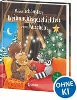 Meine schönsten Weihnachtsgeschichten zum Kuscheln