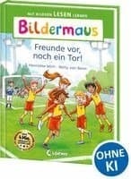 Bildermaus - Freunde vor, noch ein Tor!