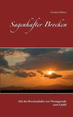 Sagenhafter Brocken