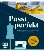 Passt perfekt - Schnittmuster an die eigene Körperform anpassen