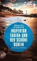 Inspektor Takeda und der schöne Schein