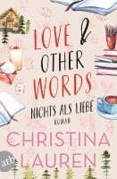 Love And Other Words - Nichts als Liebe
