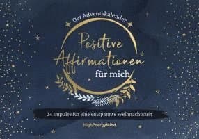 Positive Affirmationen für mich - Der Adventskalender