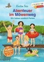 Abenteuer im Möwenweg. Wir haben endlich Ferien