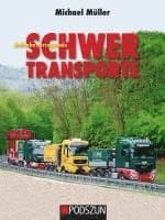 Aufsehenerregende Schwertransporte