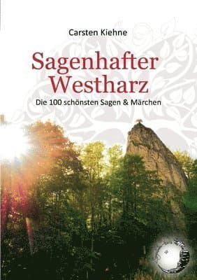 Sagenhafter Westharz