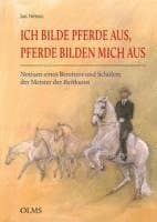 Ich bilde Pferde aus, Pferde bilden mich aus