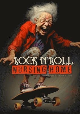 Rock´n´Roll Nursing Home Coloring Book for Adults