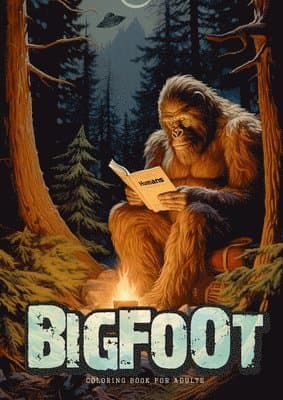 Bigfoot oloring Book for Adults