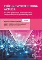 Prüfungsvorbereitung aktuell Teil 2 der gestreckten Abschlussprüfung