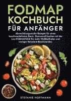 Fodmap Kochbuch für Anfänger