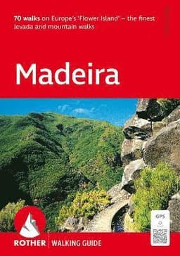 Madeira Walking Guide (Rother)