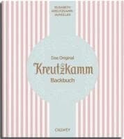 Das Original Kreutzkamm Backbuch