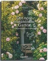 Der neue romantische Garten