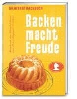 Backen macht Freude - Reprint 1952