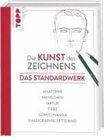 Die Kunst des Zeichnens - Das Standardwerk