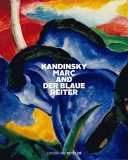 Kandinsky, Marc, and Der Blaue Reiter