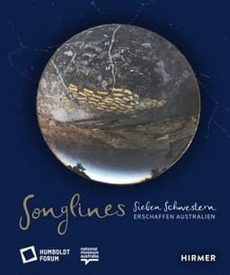 Songlines: Sieben Schwestern Erschaffen Australien
