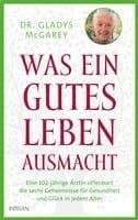Was ein gutes Leben ausmacht