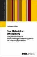 New Materialist Ethnography